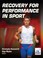 Cover of: Recovery For Performance In Sport