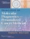 Cover of: Principles Of Molecular Diagnostics And Personalized Cancer Medicine