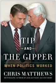 Tip and the Gipper by Christopher Matthews, Matthews, Christopher