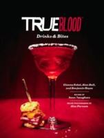 Cover of: True Blood Drinks Bites by Gianna Sobol