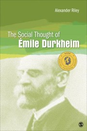 Cover of: The Social Thought Of Mile Durkheim