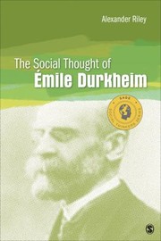 Cover of: The Social Thought Of Mile Durkheim by 