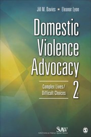 Cover of: Domestic Violence Advocacy Complex Livesdifficult Choices