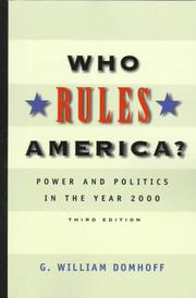 Who rules America? by G. William Domhoff