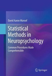 Cover of: Statistical Methods In Neuropsychology Common Procedures Made Comprehensible