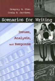 Cover of: Scenarios for writing: issues, analysis, and response
