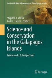 Cover of: Science And Conservation In The Galapagos Islands Frameworks Perspectives