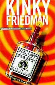 Cover of: Blast from the Past (Kinky Friedman Novels (Audio)) by 