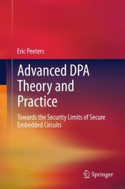 Cover of: Advanced DPA Theory and Practice