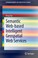 Cover of: Semantic Webbased Intelligent Geospatial Web Services