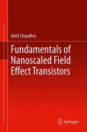 Cover of: Fundamentals Of Nanoscaled Field Effect Transistors