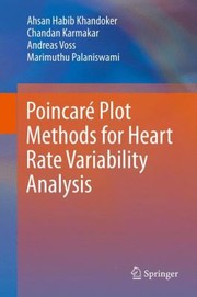 Cover of: Poincare Plot Methods for Heart Rate Variability Analysis