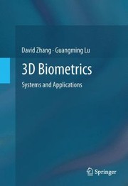 Cover of: 3d Biometrics Systems And Applications
