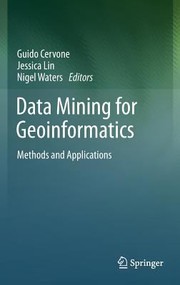 Cover of: Data Mining For Geoinformatics Methods And Applications by Guido Cervone