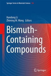 Bismuthcontaining Compounds by Handong Li