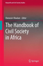 Cover of: The Handbook of Civil Society in Africa
            
                Nonprofit and Civil Society Studies