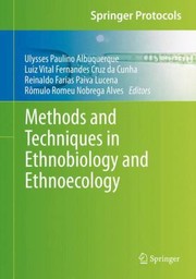 Cover of: Methods And Techniques In Ethnobiology And Ethnoecology