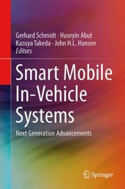 Cover of: Smart Mobile Invehicle Systems Next Generation Advancements