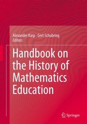 Cover of: Handbook On History Of Mathematics Education by 