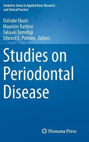 Studies On Periodontal Disease by Daisuke Ekuni