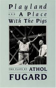 Cover of: Playland: and, A place with the pigs : two plays