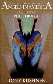 Cover of: Angels in America: A Gay Fantasia on National Themes, Part 2: Perestroika (Angels in America)
