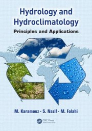 Cover of: Hydrology And Hydroclimatology Principles And Applications