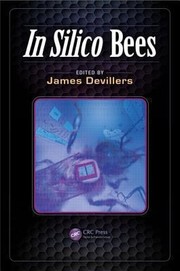 Cover of: In Silico Bees by James Devillers