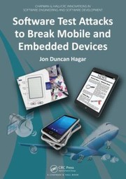 Cover of: Software Test Attacks To Break Mobile And Embedded Devices by 