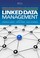 Cover of: Linked Data Management