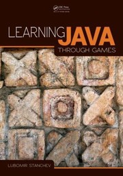 Cover of: Learning Java Through Games by Lubomir Stanchev