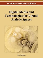 Cover of Digital Media And Technologies For Virtual Artistic Spaces