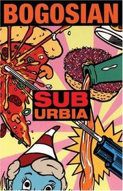 Cover of: SubUrbia | Eric Bogosian