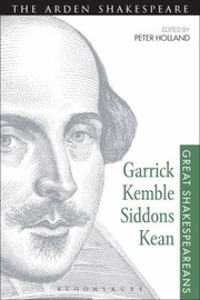 Garrick Kemble Siddons Kean Great Shakespeareans by Peter Holland