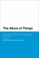 Cover of: The Allure Of Things Process And Object In Contemporary Philosophy