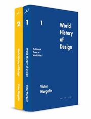 World History of Design by Victor Margolin