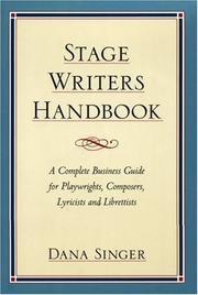 Stage writers handbook by Dana Singer