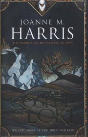 The Gospel Of Loki by Joanne Harris