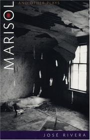 Cover of: Marisol and other plays by Rivera, José