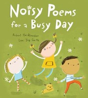 Cover of: Noisy Poems For A Busy Day by 