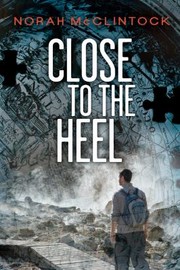 Cover of: Close To The Heel