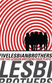 Cover of: Five Lesbian Brothers/four plays