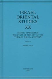 Semitic Linguistics The State Of The Art At The Turn Of The Twentyfirst Century by Shlomo Izreel