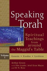 Cover of: Speaking Torah Spiritual Teachings From Around The Maggids Table