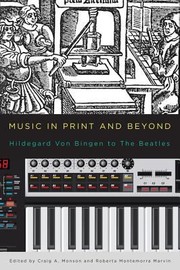 Cover of: Music In Print And Beyond Hildegard Von Bingen To The Beatles