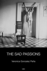 The Sad Passions
            
                Semiotexte  Native Agents by Veronica Gonzalez