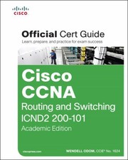 Cover of: Cisco Ccna Routing And Switching Icnd2 200101 Official Cert Guide