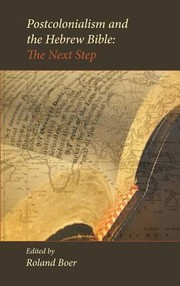 Cover of: Postcolonialism And The Hebrew Bible The Next Step