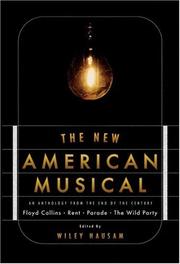 Cover of: The New American Musical: An Anthology from the End of the 20th Century