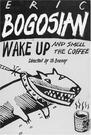 Cover of: Wake up and smell the coffee